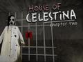 Ігра House of Celestina: Chapter Two