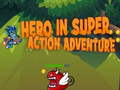 Ігра Hero in super action Adventure