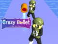 Игра Crazy Bullet