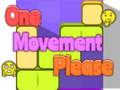 Игра One Movement Please