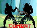 Игра Shadow Fight Combat