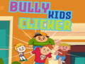 Игра Bully kids clicker