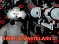 Ігра Night In Wasteland 2