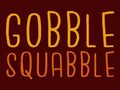 Ігра Gobble Squabble