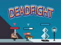 Игра Dead Fight 