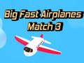Игра Big Fast Airplanes Match 3
