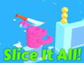 Игра Slice It All!   