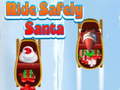 Игра Ride Safely Santa