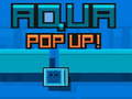 Игра Aqua Pop Up