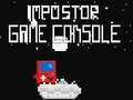 Игра İmpostor Game Console