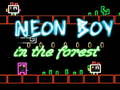 Игра Neon Boy in the forest