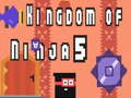 Ігра Kingdom of Ninja 5