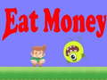 Игра Eat Money