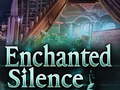 Ігра Enchanted silence