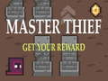 Ігра Master Thief Get your reward
