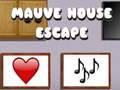 Игра Mauve House Escape
