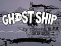 Ігра Ghost Ship