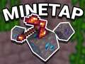 Игра Mine Tap