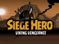 Игра Siege Hero Viking Vengeance