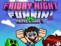 Игра Super Friday Night Funkin Vs Minecraft