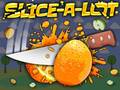 Игра Slice A Lot