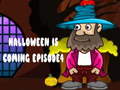 Игра Halloween Is Coming Episode4