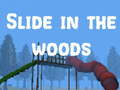Игра Slide in the Woods
