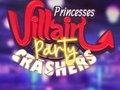Ігра Princesses Villain Party Crashers
