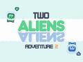 Игра Two Aliens Adventure 2