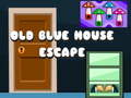 Игра Old Blue House Escape