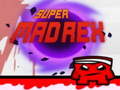 Игра Super Mad Rex