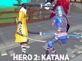 Игра Hero 2: Katana