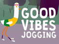Игра Good Vibes Jogging