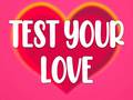 Игра Test Your Love