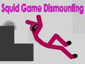 Игра Squid Game Dismounting