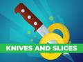 Игра Knives and Slices