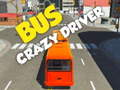 Игра Bus crazy driver