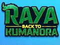 Игра Raya Back To Kumandra