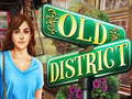 Ігра Old District