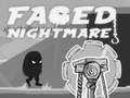 Игра Faded Nightmare