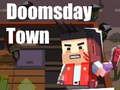 Ігра Doomsday Town