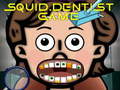 Игра Squid Dentist Game