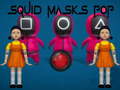 Игра Squid Masks Pop