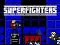 Игра Superfighters