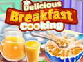 Игра Delicious Breakfast Cooking