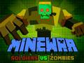 Игра Minewar Soldiers vs Zombies