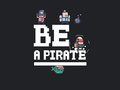 Игра Be a pirate