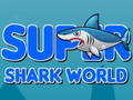 Игра Super Shark World