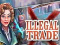Игра Illegal Trade