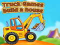 Игра Truck games build a house
